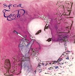 Soft Cell - Torch (7" vinil)