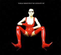 TOBIAS BERNSTRUP - RE-ANIMATE ME (CD)