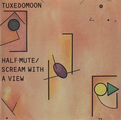 Tuxedomoon - Half Mute / Scream With a..(cd)