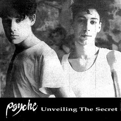PSYCHE - UNVELING THE SECRET (CD)