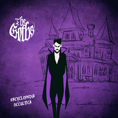 THE GOTHS - ENCYCLOPEDIA OCCULTICA EP (DIGITAL)