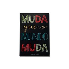 Imã - Muda que o Mundo Muda