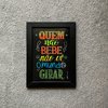 Quadro Preto A5 - Quem não Bebe