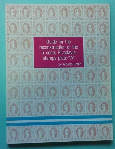 Guía para la reconstrucción de la plancha de Rivadavia, A Solari
