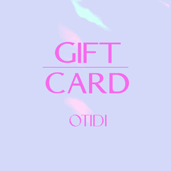 GIFT CARD OTIDI