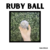 Ruby BALL - comprar online