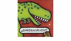 ¡¿Dinosaurios?!