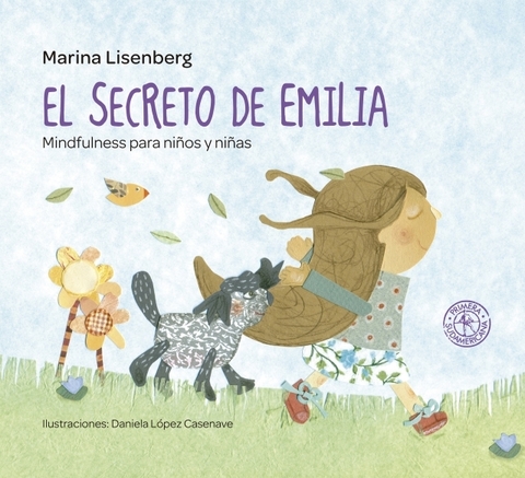 El secreto de Emilia - Mindfulness para niños y para niñas