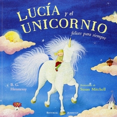 Lucía y el unicornio felices para siempre - comprar online