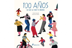 100 años - Lo que la vida te enseña