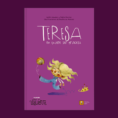 Teresa no quiere ser princesa - comprar online