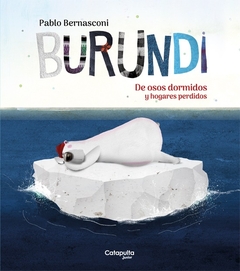 Burundi De osos dormidos y hogares perdidos