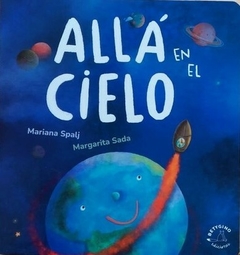 Allá en el cielo