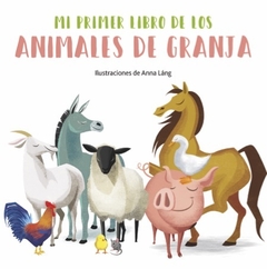 Mi primer libro de los animales de granja (cartone)