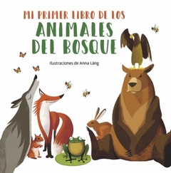 Mi primer libro de los animales del bosque (cartone)