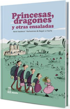 Princesas, dragones y otras ensaladas