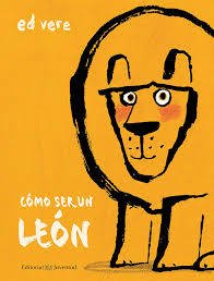 Como ser un leon