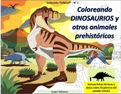 COLOREANDO DINOSAURIOS Y OTROS ANIMALES PREHISTÓRICOS