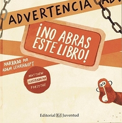 Advertencia: No abras este libro!