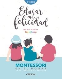 Educar en la felicidad - Montessori en el hogar