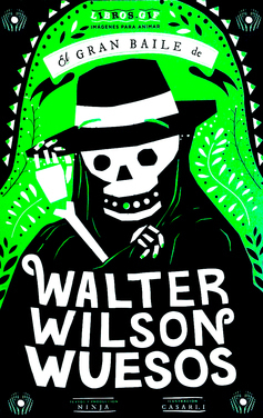 El gran baile de Walter Wilson Wuesos