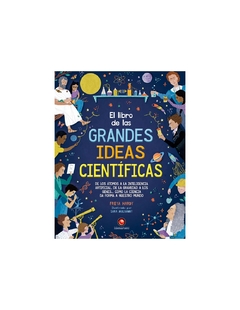 El libro de las grandes ideas científicas