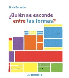 ¿Quien se esconde entre las formas?