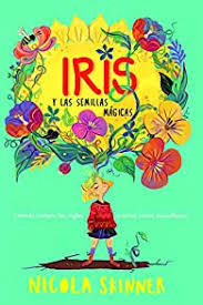 Iris y las semillas mágicas