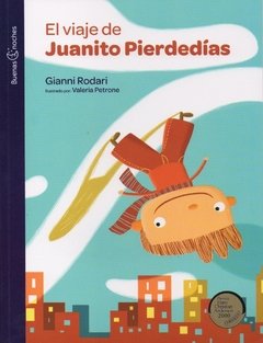 El viaje de Juanito pierdedias