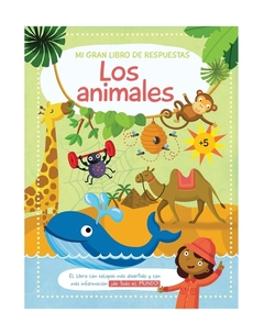 Los animales (mi gran libro de respuestas)