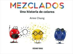 Mezclados - Una historia de colores