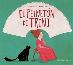 El peinetón de Trini