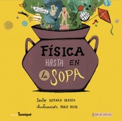 Fisica hasta en la sopa