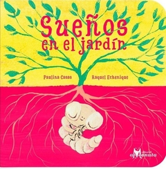 Sueños en el jardin