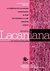 Lacaniana N°17. Publicación de la Escuela de la Orientación Lacaniana