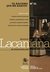 Lacaniana N°21. Publicación de la Escuela de la Orientación Lacaniana