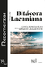 BITACORA LACANIANA 10. Revista de psicoanálisis de la Nueva Escuela Lacaniana-NELcf