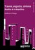 Trauma, angustia, síntoma. Desafíos de la biopolítica - Guillermo A. Belaga