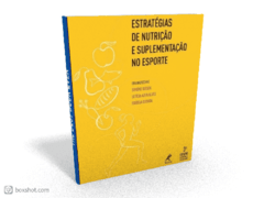 EBOOK ESTRATÉGIAS DE NUTRIÇÃO E SUPLEMENTAÇÃO NO ESPORTE