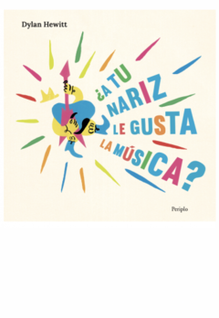 Libro infantil ¿A tu nariz le gusta la música?