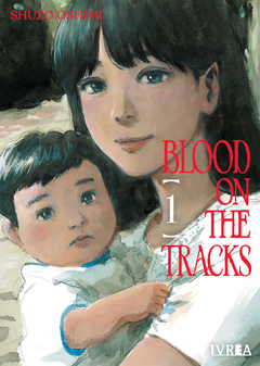 BLOOD ON THE TRACKS 01