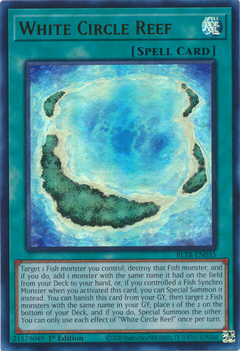 White Circle Reef - BLTR-EN035 - Ultra Rare