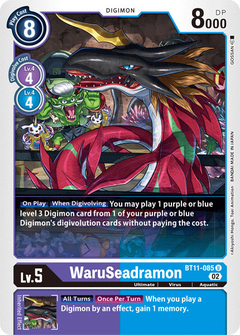 WaruSeadramon - BT11-085 - Uncommon