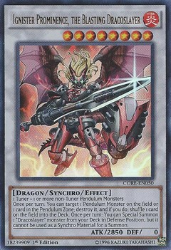 Ignister Prominence, the Blasting Dracoslayer - CORE-EN050 - Ultra Rare