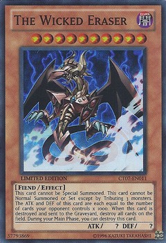 The Wicked Eraser - CT07-EN011 - Super Rare