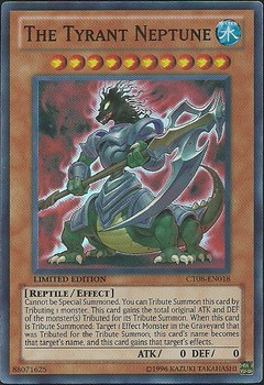 The Tyrant Neptune - CT08-EN018 - Super Rare