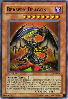 Berserk Dragon - DCR-019 - Super Rare