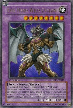 Evil HERO Wild Cyclone - DP06-EN011 - Ultra Rare