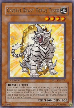 Crystal Beast Topaz Tiger - FOTB-EN004 - Rare