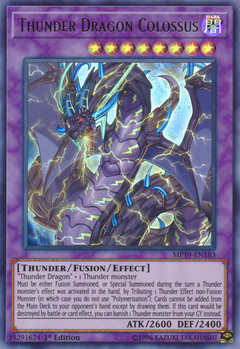 Thunder Dragon Colossus - MP19-EN183 - Ultra Rare